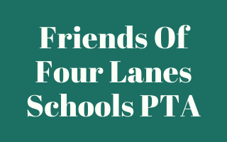 Friends Of Four Lanes Schools PTA